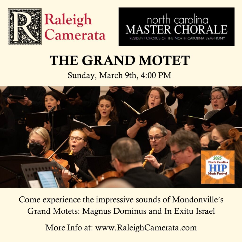 Raleigh Camerata plays The Grand Motet